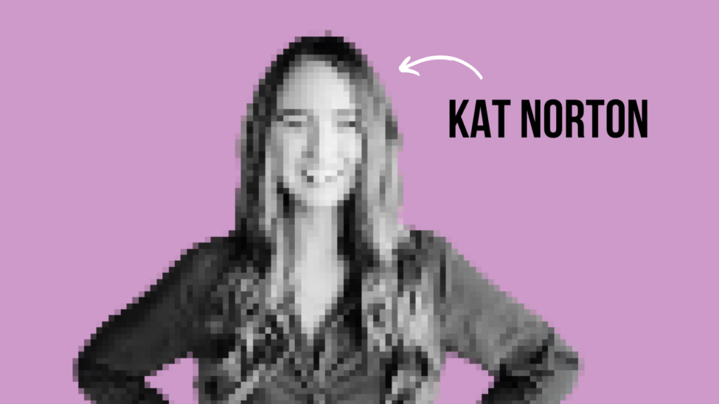 kat norton histoire